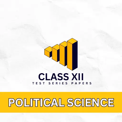 POLITICAL SCIENCE CBSE 12 TEST SERIES PAPERS FOR BOARDS 2025 HUMANITAS